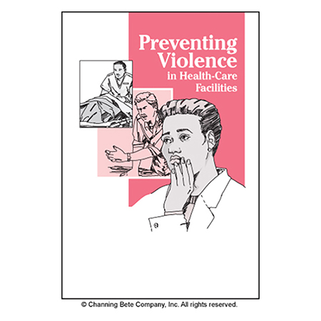 Preventing Violence In Health-Care Facilities