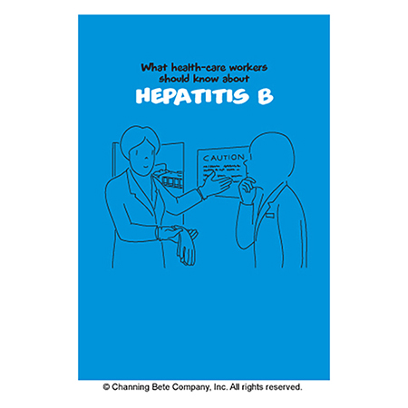 What Health-Care Workers Should Know About Hepatitis B