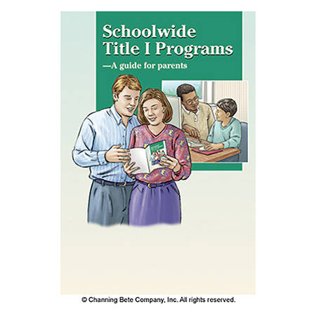 Schoolwide Title I Programs - A Guide For Parents