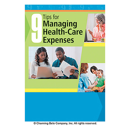 9 Tips For Managing Health-Care Expenses